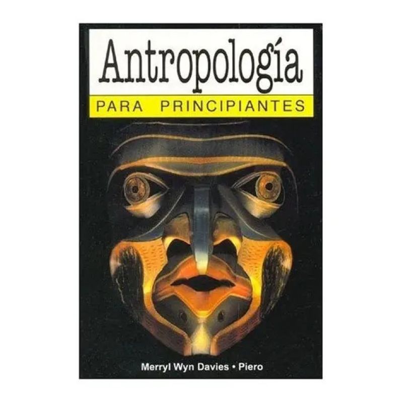 ANTROPOLOGIA PARA PRINCIPIANTES (Nuevo) - Miniatura 2