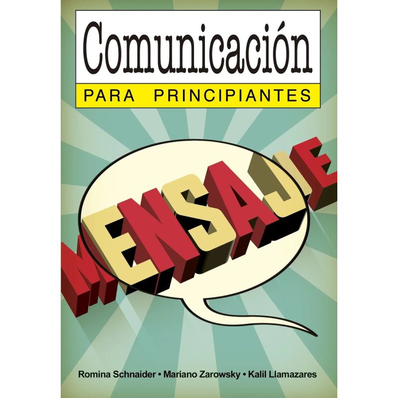 COMUNICACION PARA PRINCIPIANTES (Nuevo)
