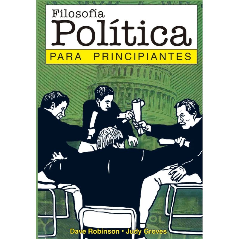 FILOSOFIA POLITICA PARA PRINCIPIANTES (Nuevo)