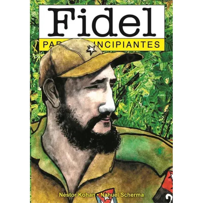FIDEL PARA PRINCIPIANTES (Nuevo)