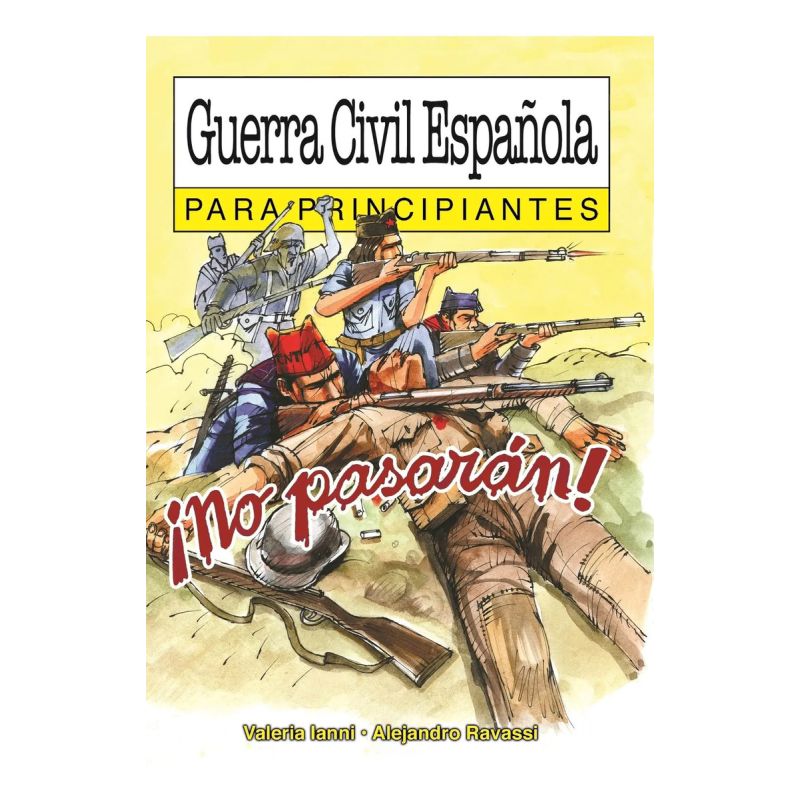 GUERRA CIVIL ESPAÑOLA PARA PRINCIPIANTES (Nuevo)