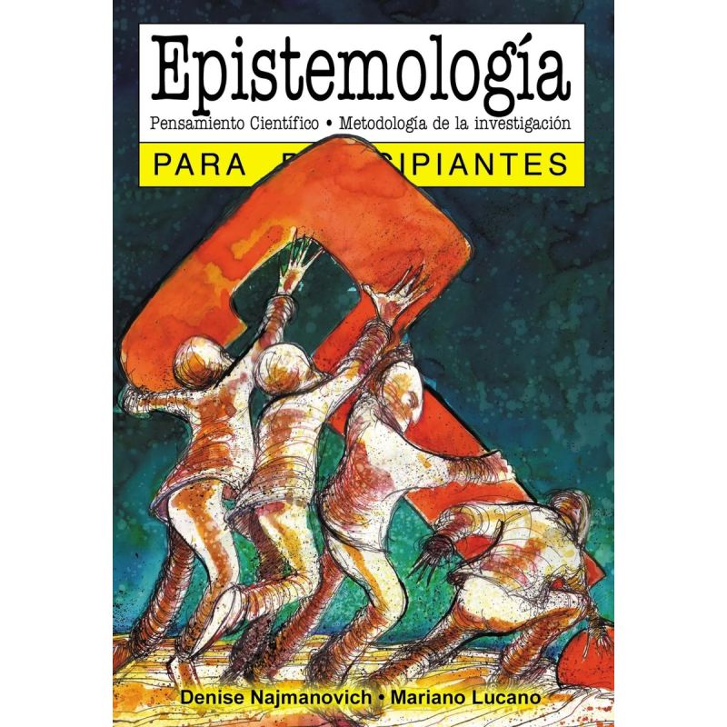 EPISTEMOLOGIA PARA PRINCIPIANTES (Nuevo)