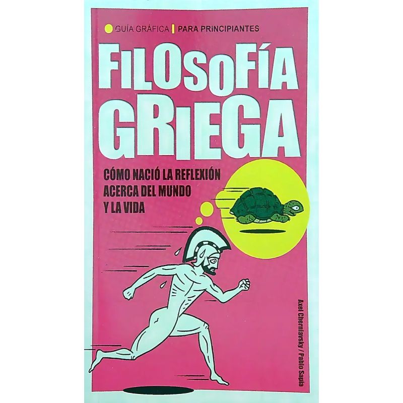 FILOSOFIA GRIEGA - GUIAS GRAFICAS PARA PRINCIPIANTES (Nuevo)