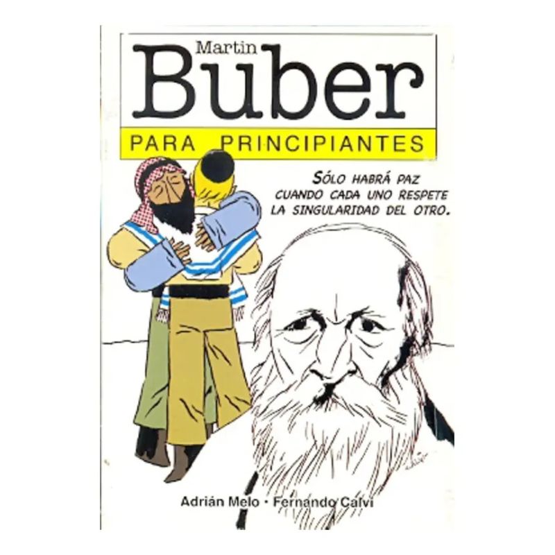 MARTIN BUBER PARA PRINCIPIANTES (Nuevo)