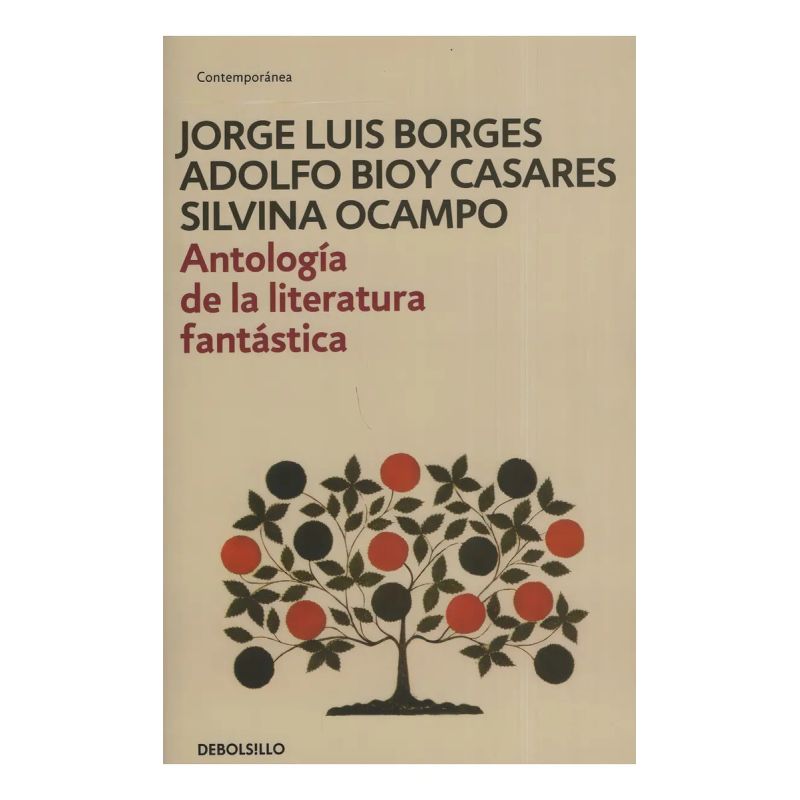 ANTOLOGIA DE LA LITERATURA FANTASTICA (Nuevo)