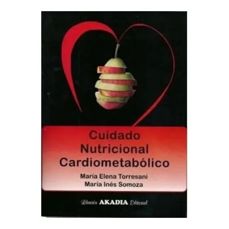 CUIDADO NUTRICIONAL CARDIOMETABOLICO
