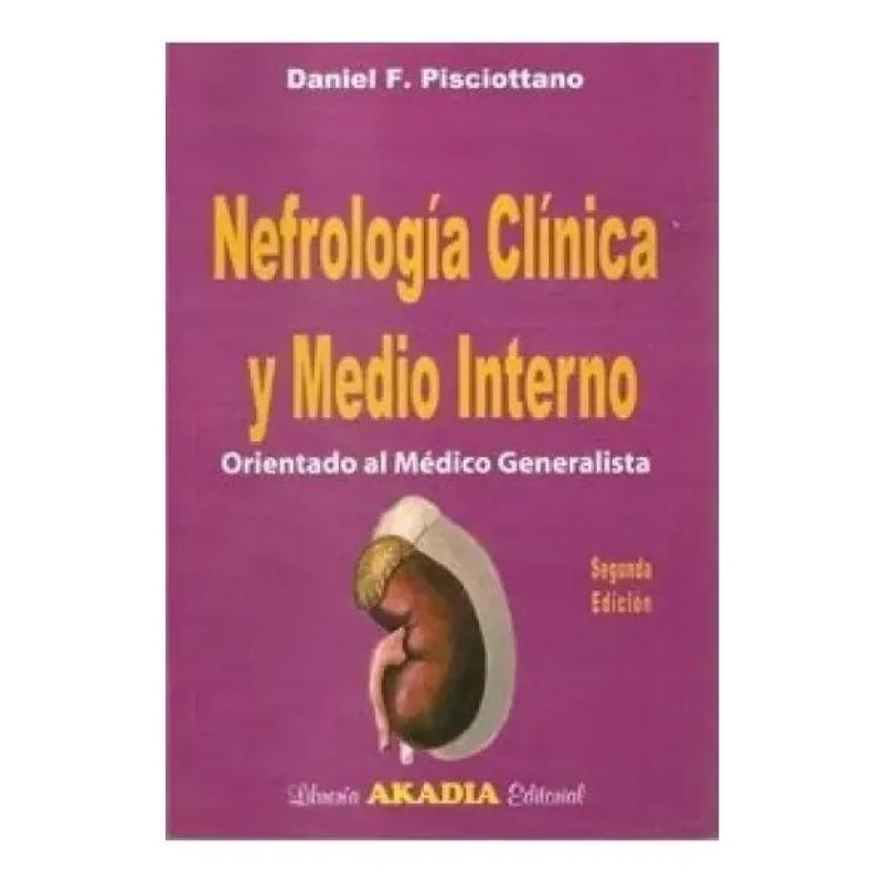NEFROLOGIA CLINICA Y MEDIO INTERNO - 2/ED. (Nuevo)