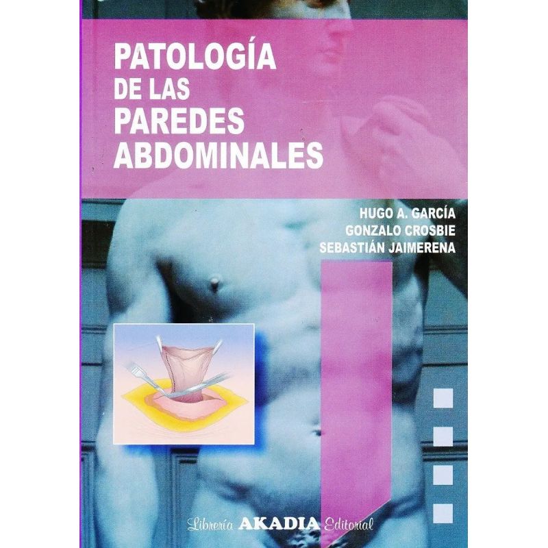 PATOLOGIA DE LAS PAREDES ABDOMINALES (Nuevo)