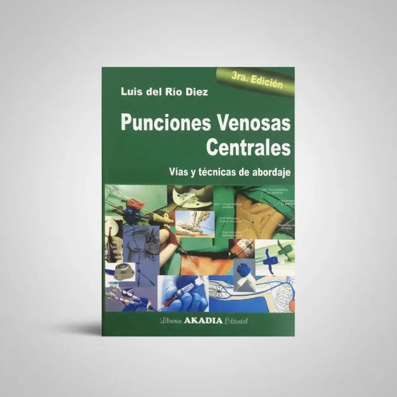PUNCIONES VENOSAS CENTRALES - VIAS Y TECNICAS DE ABORDAJE - 3/ED. (Nuevo) - Miniatura 6