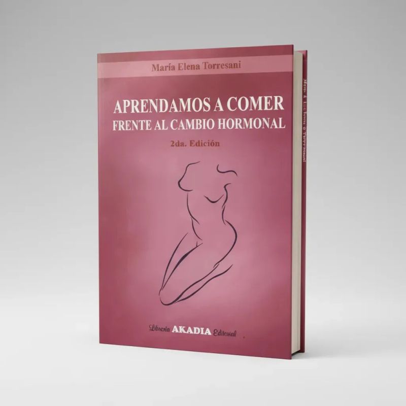 APRENDAMOS A COMER FRENTE AL CAMBIO HORMONAL - 2/ED. (Nuevo) - Miniatura 3