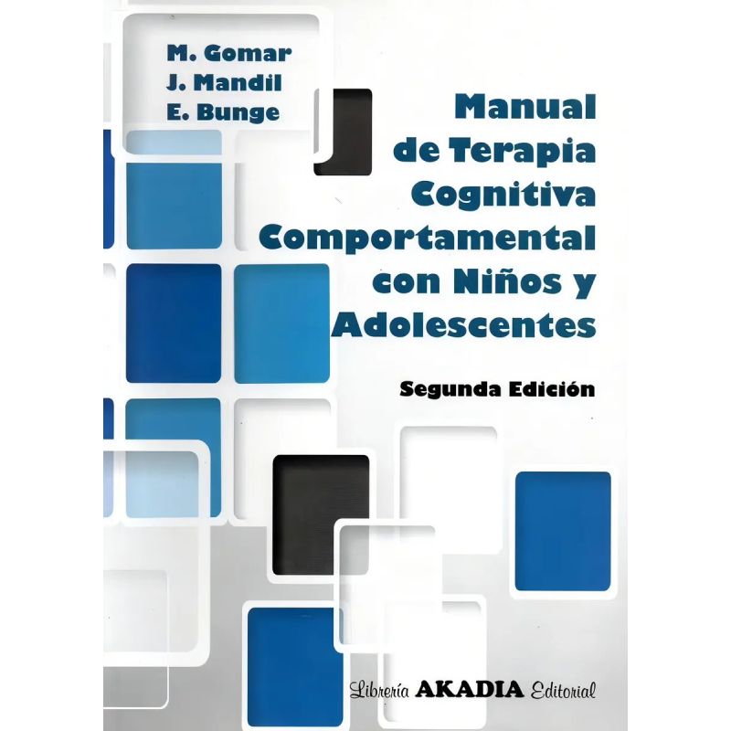MANUAL DE TERAPIA COGNITIVA COMPORTAMENTAL EN NIÑOS Y ADOLESCENTES - 2/ED. (Nuevo)