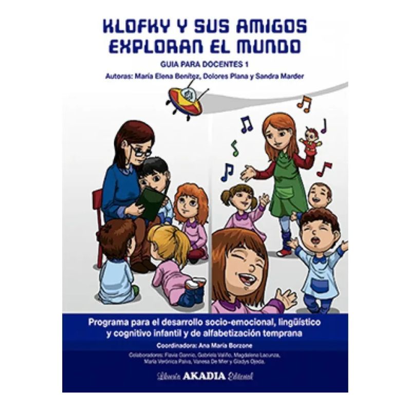KLOFKY Y SUS AMIGOS EXPLORAN EL MUNDO 1 - GUIA DEL DOCENTE (Nuevo)