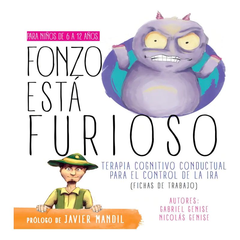 FONZO ESTA FURIOSO - TERAPIA CONGNITIVO CONDUCTUAL PARA EL CONTROL DE LA IRA - FICHAS DE TRABAJO (Nuevo)