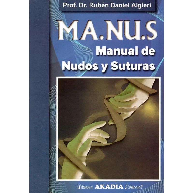 MANUS MANUAL DE NUDOS Y SUTURAS (Nuevo) - Miniatura 2
