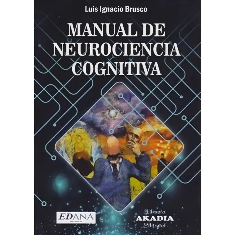 MANUAL DE NEUROCIENCIA COGNITIVA (Nuevo)