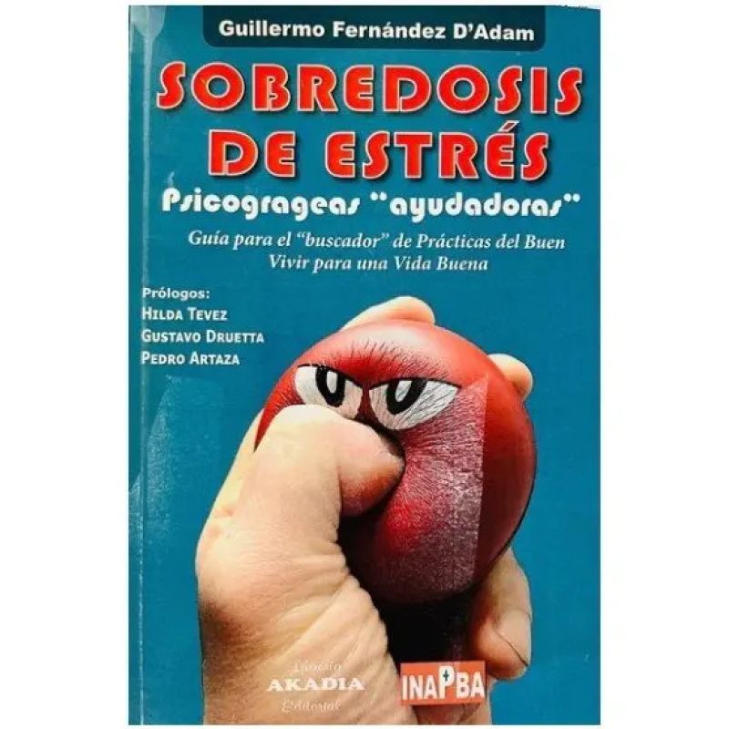 SOBREDOSIS DE ESTRES - PSICOGRAGEAS "AYUDADORAS" (Nuevo)