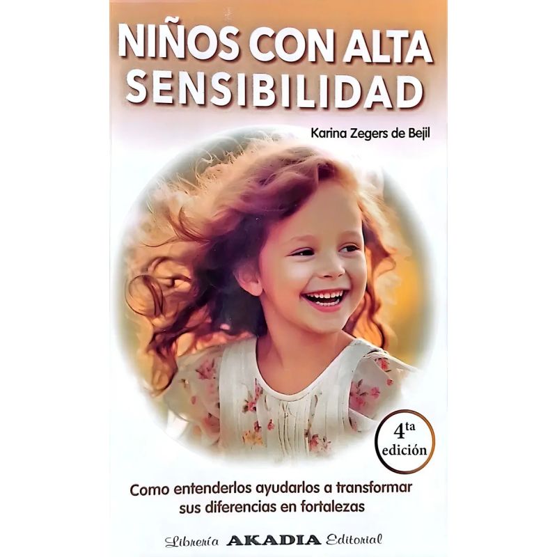 NIÑOS CON ALTA SENSIBILIDAD - 4/ED. (Nuevo)