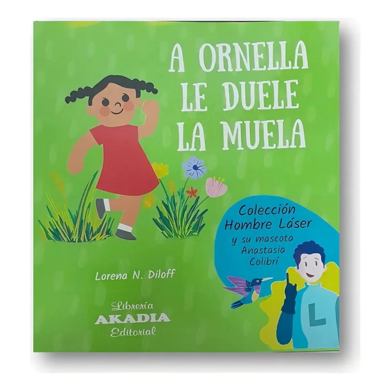 A ORNELLA LE DUELE LA MUELA (Nuevo)