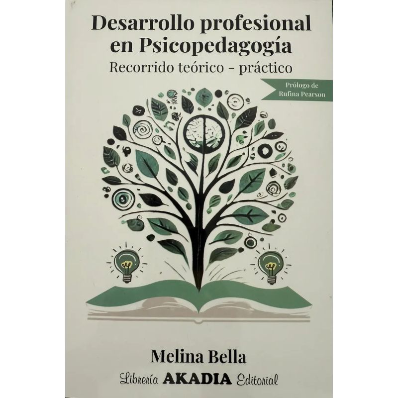 DESARROLLO PROFESIONAL EN PSICOPEDAGOGIA - RECORRIDO TEORICO-PRACTICO (Nuevo)