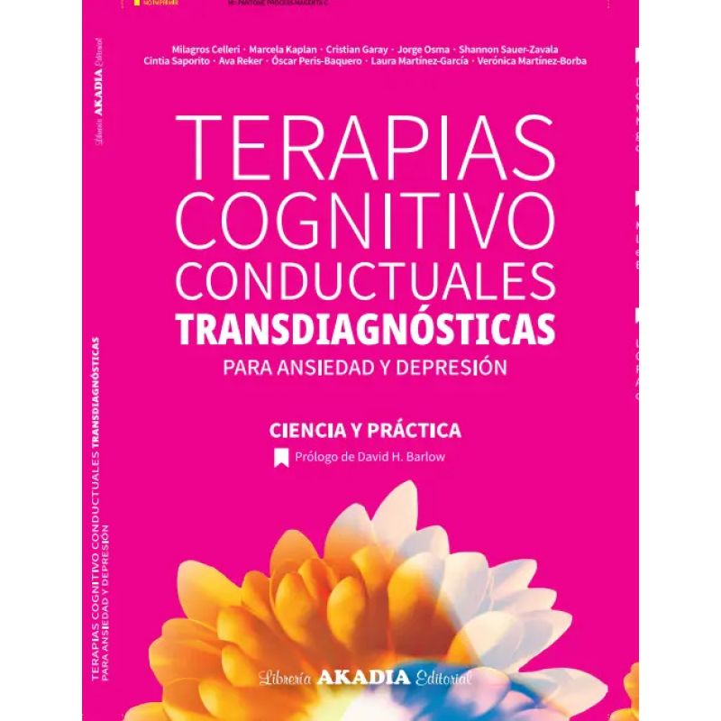 TERAPIAS COGNITIVAS CONDUCTALES TRANSDIAGNOSTICAS PARA ANSIEDAD Y DEPRESION (Nuevo)