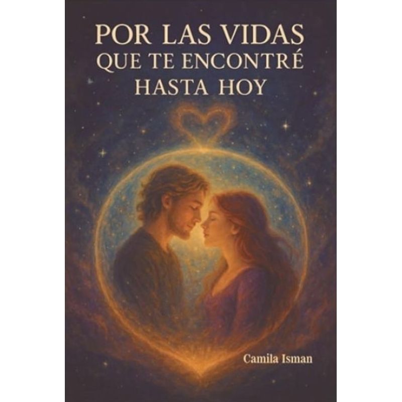POR LAS VIDAS QUE TE ENCONTRE HASTA HOY (Nuevo)