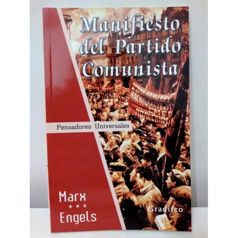 MANIFIESTO DEL PARTIDO COMUNISTA - PENSADORES UNIVERSALES (Nuevo)