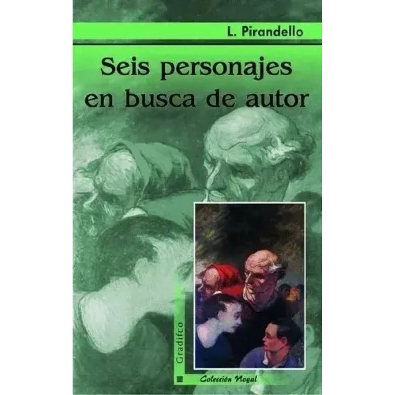 SEIS PERSONAJES EN BUSCA DE AUTOR - NOGAL (Nuevo) - Miniatura 3