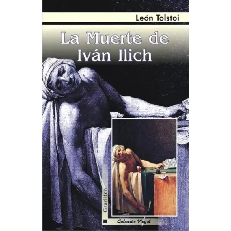 MUERTE DE IVAN ILICH, LA - NOGAL (Nuevo)