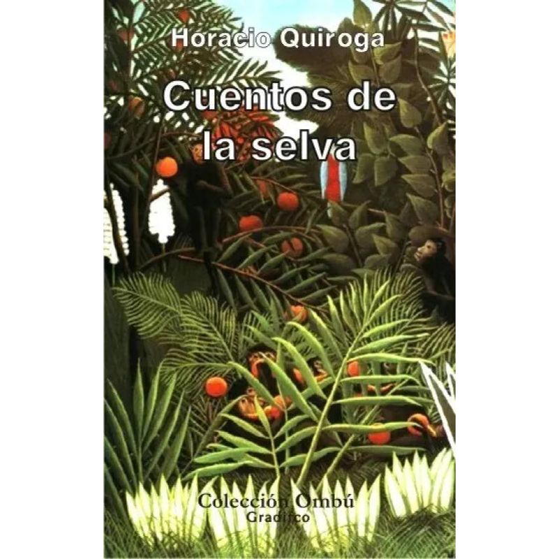 CUENTOS DE LA SELVA - OMBU (Nuevo)