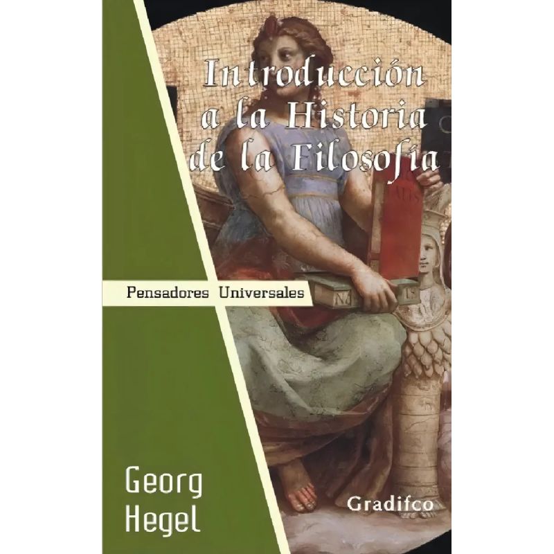 INTRODUCCION A LA HISTORIA DE LA FILOSOFIA - PENSADORES UNIVERSALES (Nuevo)