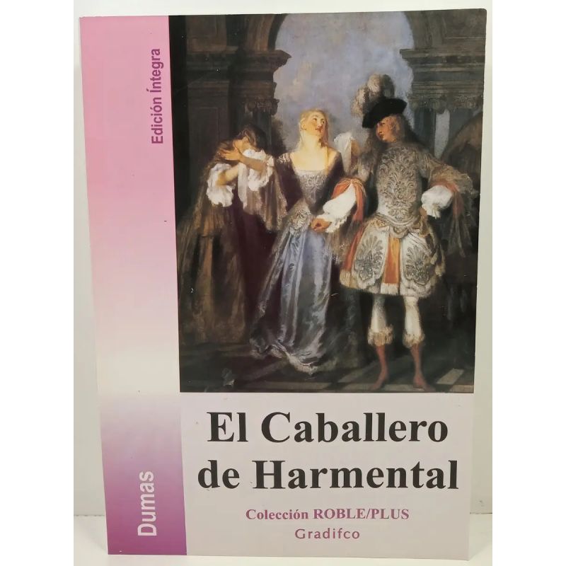 CABALLERO DE HARMENTAL, EL - ROBLE PLUS (Nuevo)