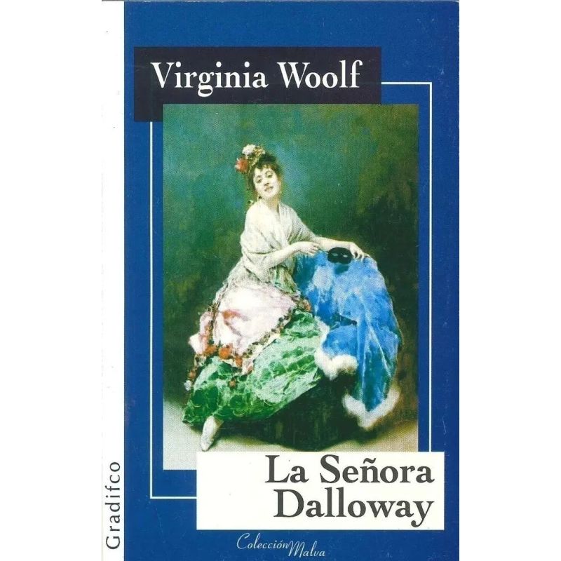 SEÑORA DALLOWAY,LA (Nuevo)