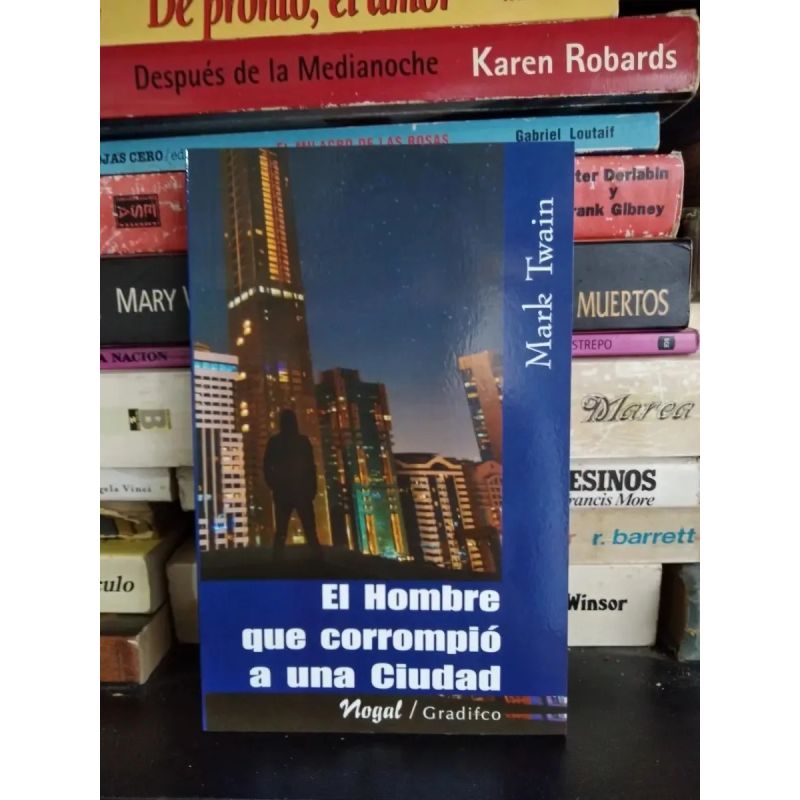 HOMBRE QUE CORROMPIO A UNA CIUDAD, EL (Nuevo) - Miniatura 2
