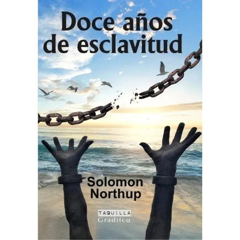 DOCE AÑOS DE ESCLAVITUD (Nuevo)