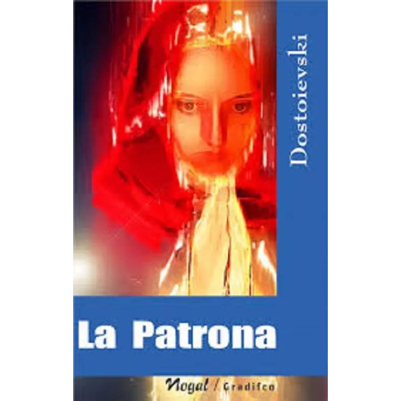 PATRONA, LA (Nuevo)