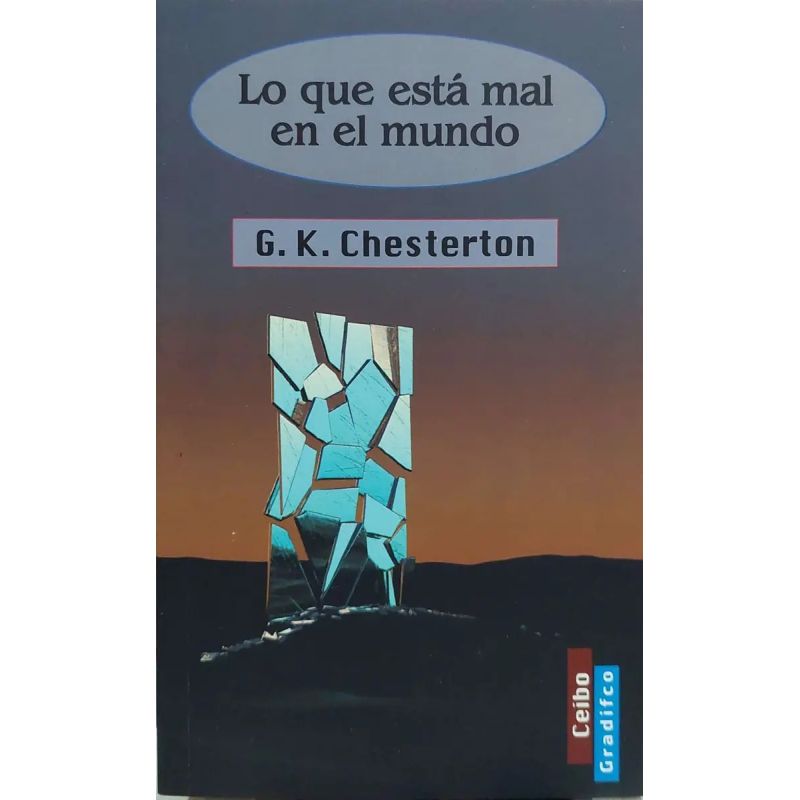 LO QUE ESTA MAL EN EL MUNDO (Nuevo)