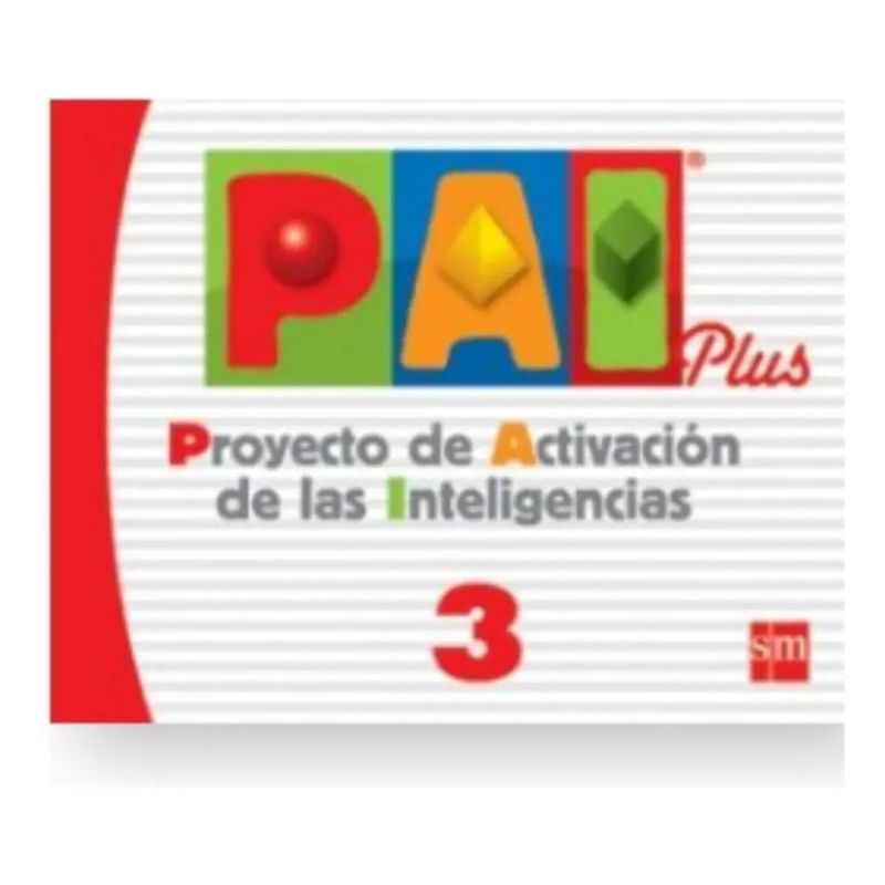 PAI PLUS 3 - PROYECTO DE ACTIVACION DE LA INTELIGENCIA (Nuevo) - Miniatura 3