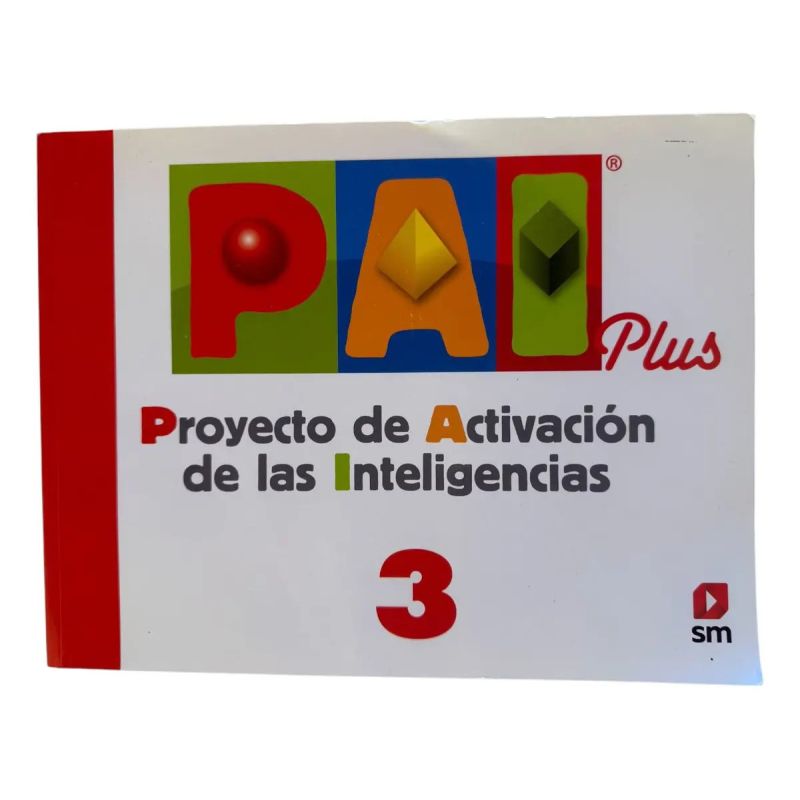 PAI PLUS 3 - PROYECTO DE ACTIVACION DE LA INTELIGENCIA (Nuevo)