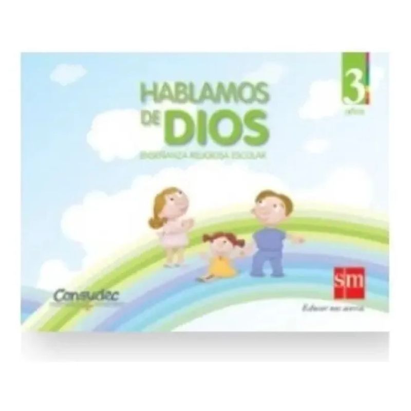 HABLAMOS DE DIOS 3 AÑOS ENSEÑANZA RELIGIOSA ESCOLAR (Nuevo) - Miniatura 2