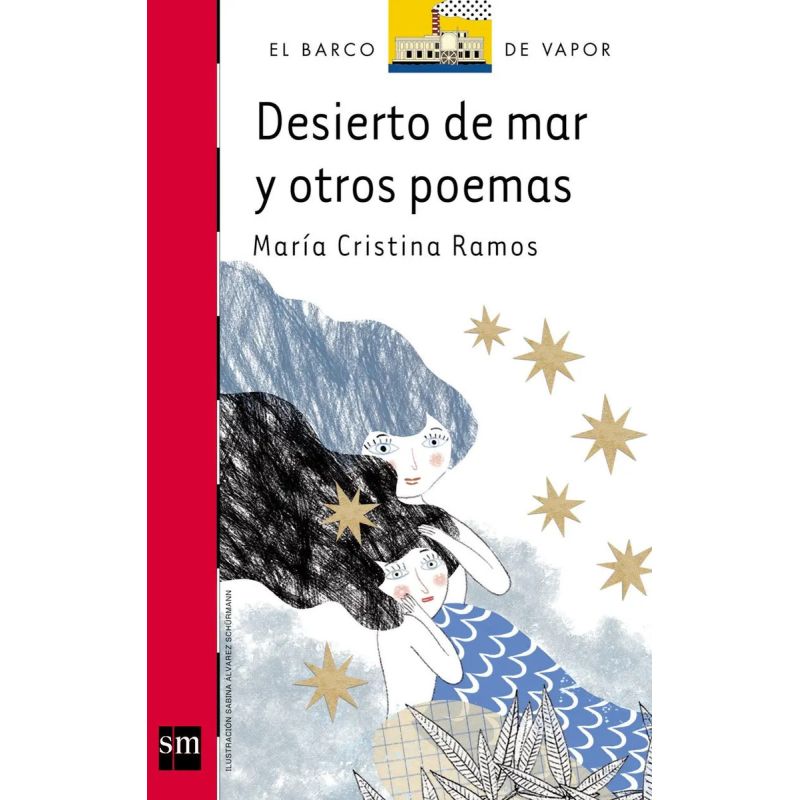 DESIERTO DE MAR Y OTROS POEMAS - BARCO DE VAPOR ROJA (Nuevo) - Miniatura 2