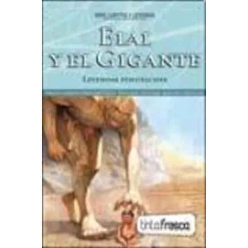 ELAL Y EL GIGANTE/LAS CHOION/INVIERNO (LEYENDAS TEHUELCHES) (Nuevo)