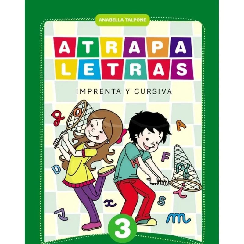 ATRAPALETRAS 3 - IMPRENTA Y CURSIVA (Nuevo)