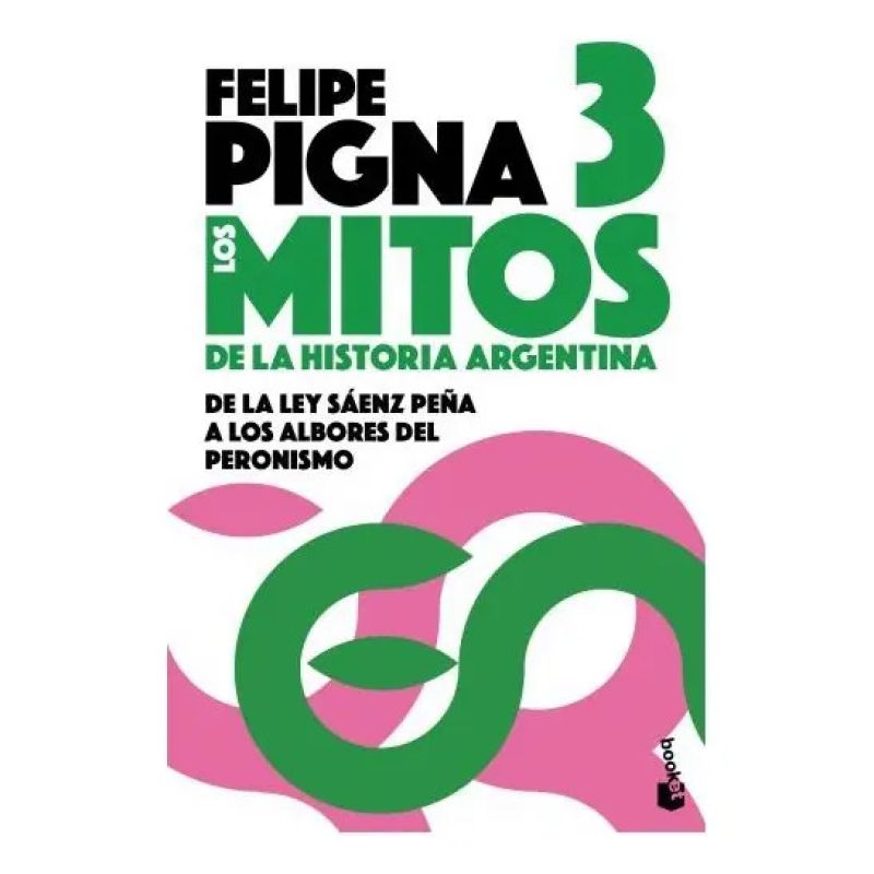MITOS DE LA HISTORIA ARGENTINA 3 (Nuevo)