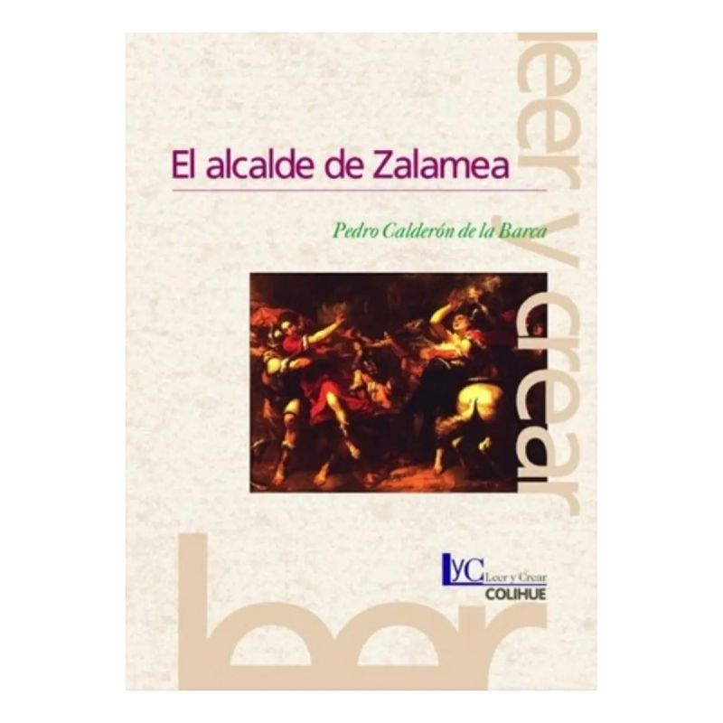 ALCALDE DE ZALAMEA, EL 2/ED. - LEER Y CREAR (Nuevo)