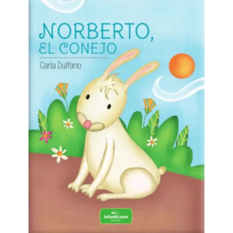 NORBERTO, EL CONEJO - MINI CUENTOS CARTONADOS (Nuevo)