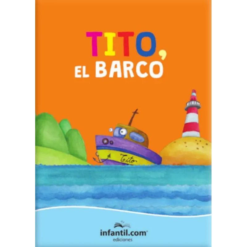 TITO, EL BARCO (Nuevo)