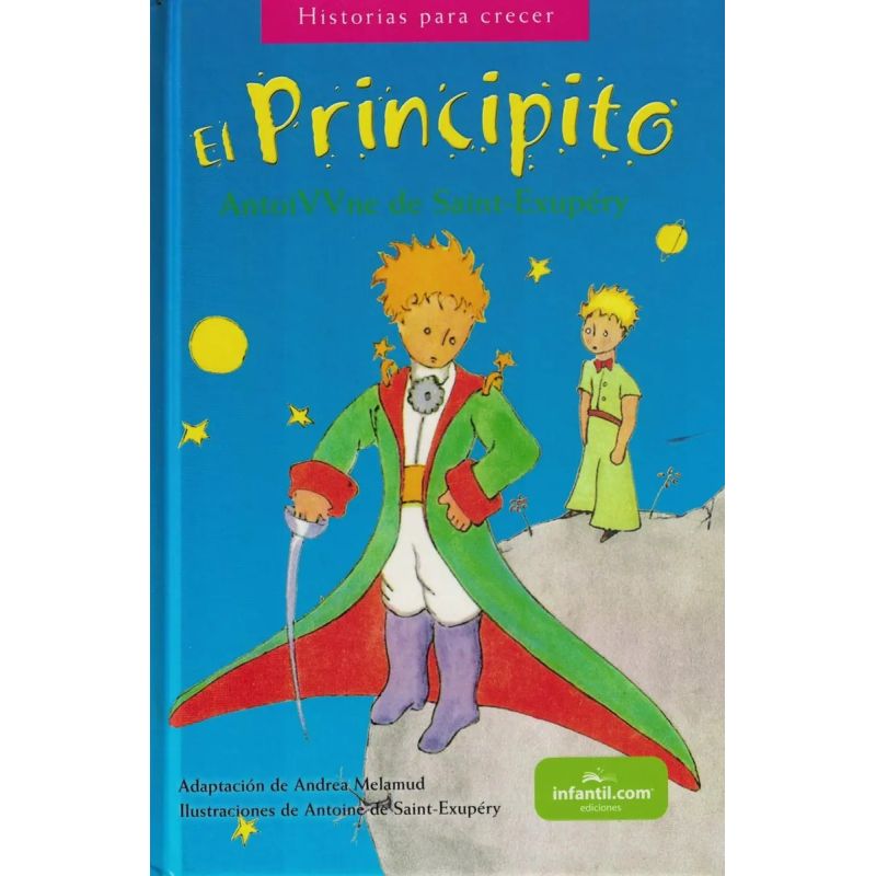 PRINCIPITO, EL - HISTORIAS PARA CRECER - TD (Nuevo)