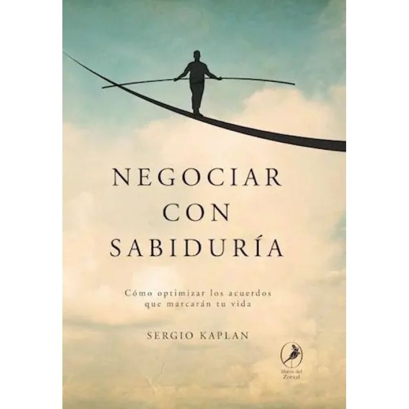 NEGOCIAR CON SABIDURIA (Nuevo)