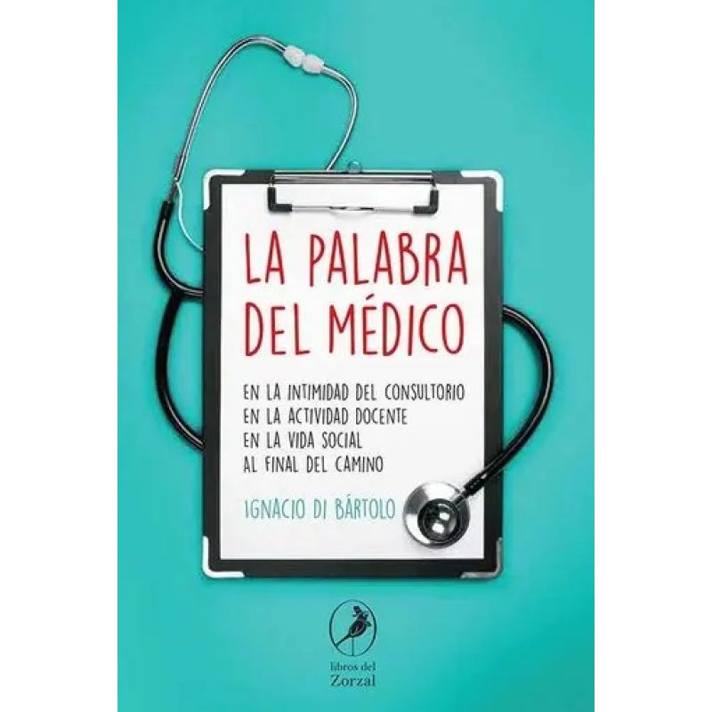 PALABRA DEL MEDICO, LA (Nuevo)