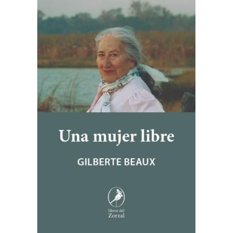UNA MUJER LIBRE (Nuevo)